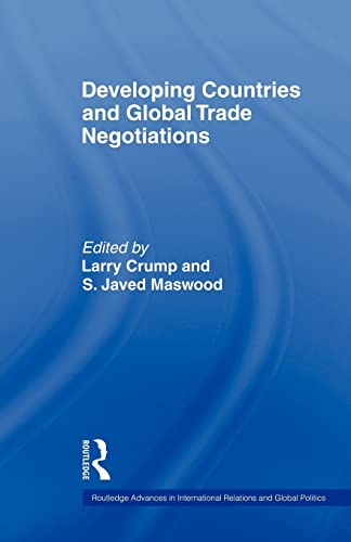 9780415543453: Developing Countries and Global Trade Negotiations (Routledge Advances in International Relations and Global Politics)