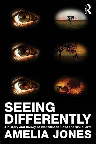 9780415543835: Seeing Differently: A History and Theory of Identification and the Visual Arts