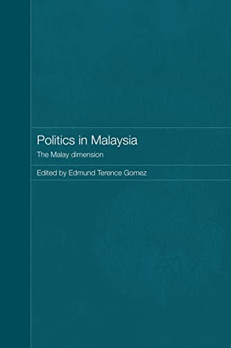 Imagen de archivo de Politics in Malaysia : The Malay Dimension a la venta por Blackwell's