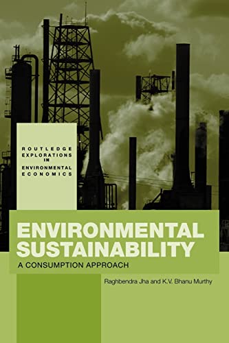 Beispielbild fr Environmental Sustainability : A Consumption Approach zum Verkauf von Blackwell's