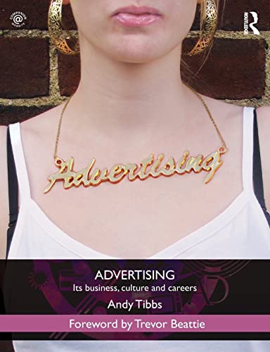 Imagen de archivo de Advertising: Its Business, Culture and Careers a la venta por Bahamut Media