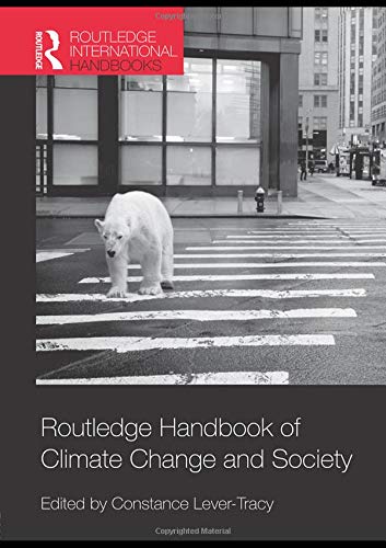 Imagen de archivo de Routledge Handbook of Climate Change and Society (Routledge International Handbooks) a la venta por Chiron Media