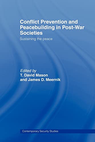 Stock image for Conflict Prevention and Peace-building in Post-War Societies : Sustaining the Peace for sale by Better World Books