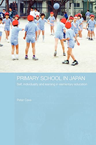 Beispielbild fr Primary School in Japan : Self, Individuality and Learning in Elementary Education zum Verkauf von Blackwell's