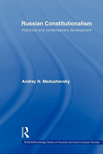 Stock image for Russian Constitutionalism : Historical and Contemporary Development for sale by Blackwell's