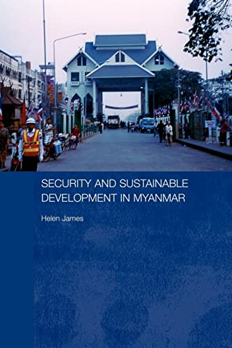 Beispielbild fr Security and Sustainable Development in Myanmar zum Verkauf von Blackwell's