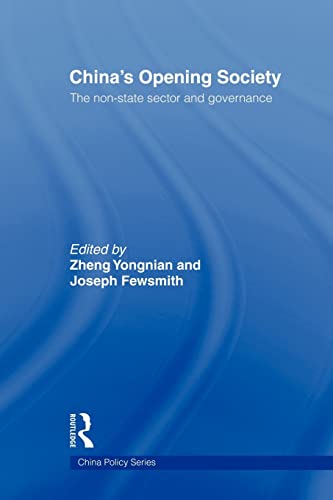 Stock image for China's Opening Society : The Non-State Sector and Governance for sale by Blackwell's