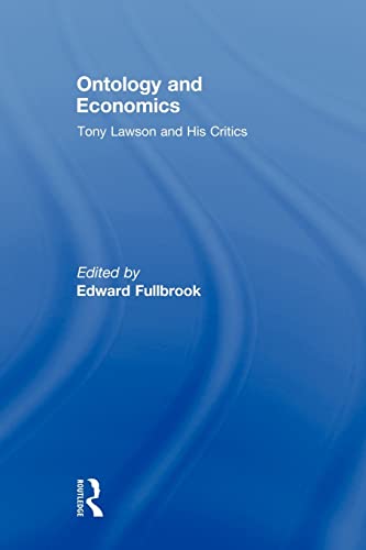 Beispielbild fr Ontology and Economics : Tony Lawson and His Critics zum Verkauf von Blackwell's