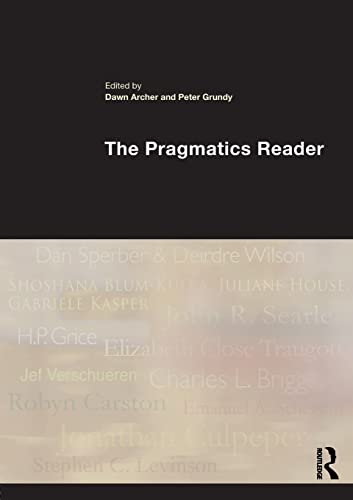 Beispielbild fr The Pragmatics Reader zum Verkauf von Solr Books
