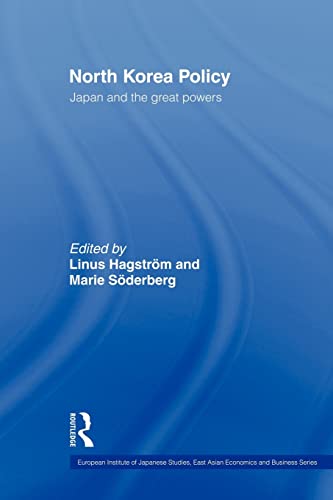 Beispielbild fr North Korea Policy (European Institute of Japanese Studies East Asian Economics and Business Series) zum Verkauf von Chiron Media