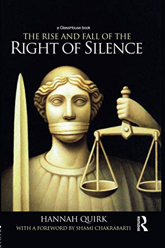 Stock image for The Rise and Fall of the Right of Silence for sale by Chiron Media