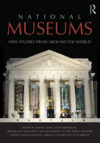 Stock image for National Museums: New Studies from Around the World for sale by Books Unplugged