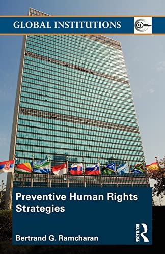 Beispielbild fr Preventive Human Rights Strategies (Global Institutions) zum Verkauf von medimops