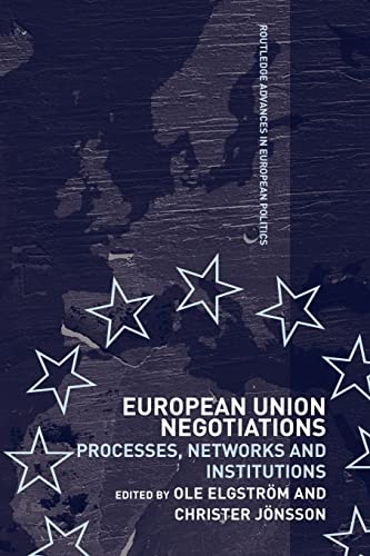 Beispielbild fr European Union Negotiations : Processes, Networks and Institutions zum Verkauf von Blackwell's