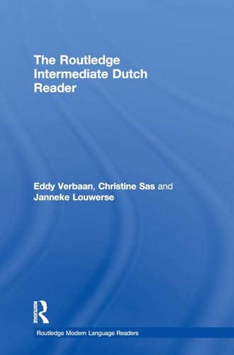 Imagen de archivo de The Routledge Intermediate Dutch Reader (Routledge Modern Language Readers) a la venta por Chiron Media