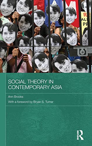 Imagen de archivo de Social Theory in Contemporary Asia (Routledge Studies in Social and Political Thought) a la venta por Chiron Media