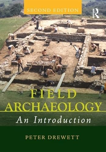 Beispielbild fr Field Archaeology: An Introduction zum Verkauf von WorldofBooks