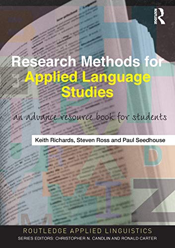 Beispielbild fr Research Methods for Applied Language Studies : An Advanced Resource Book for Students zum Verkauf von Better World Books