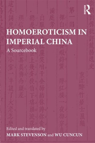 Beispielbild fr Homoeroticism in Imperial China: A Sourcebook zum Verkauf von Chiron Media