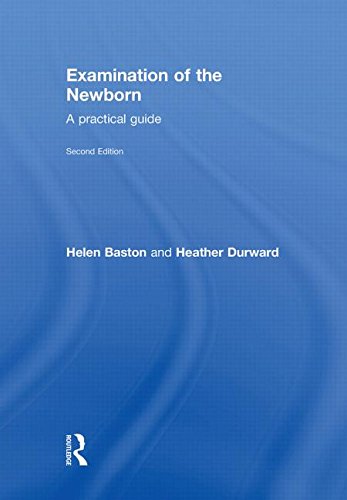 Beispielbild fr Examination of the Newborn : A Practical Guide zum Verkauf von Better World Books