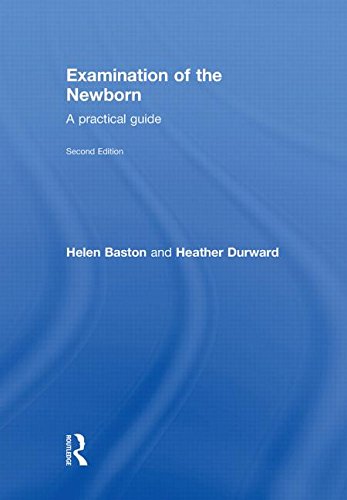 9780415551625: Examination of the Newborn: A Practical Guide