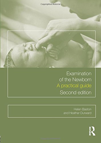 Beispielbild fr Examination of the Newborn: A Practical Guide zum Verkauf von WorldofBooks