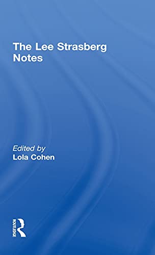 9780415551854: The Lee Strasberg Notes