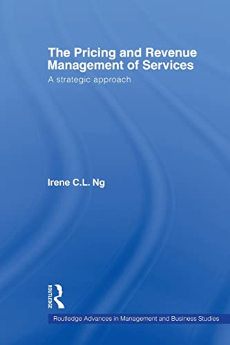 Beispielbild fr The Pricing and Revenue Management of Services (Routledge Advances in Management and Business Studies) zum Verkauf von HPB-Red