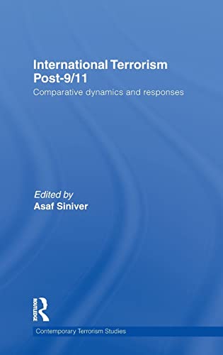 9780415552301: International Terrorism Post-9/11: Comparative Dynamics and Responses (Contemporary Terrorism Studies)