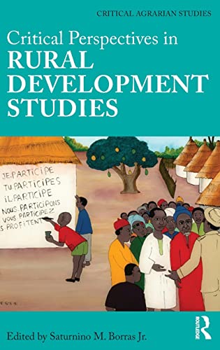 Imagen de archivo de Critical Perspectives in Rural Development Studies (Critical Agrarian Studies) a la venta por Chiron Media