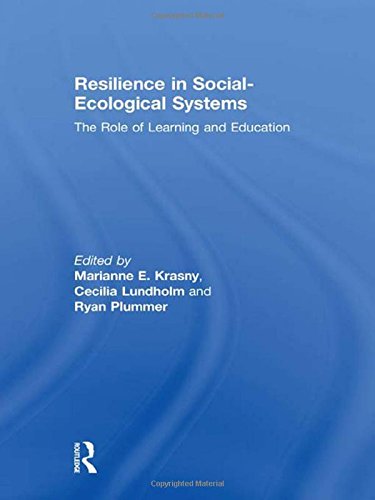 Stock image for Resilience in Social-Ecological Systems: The Role of Learning and Education for sale by Chiron Media
