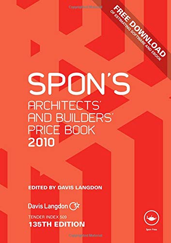 Imagen de archivo de Spon's Architects' and Builders' Price Book 2010 (Spon's Price Books) a la venta por WorldofBooks