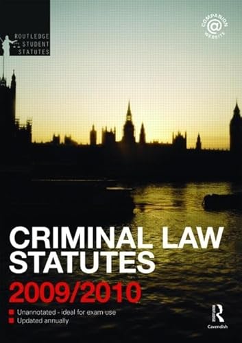 9780415552813: Criminal Law Statutes 2009-2010 (Routledge Student Statutes)