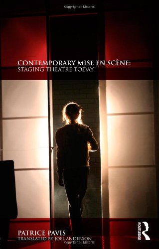 Beispielbild fr Contemporary Mise en Scene: Staging Theatre Today zum Verkauf von Chiron Media