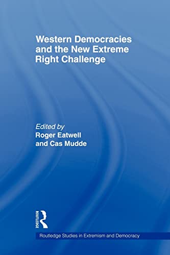 9780415553872: Western Democracies and the New Extreme Right Challenge