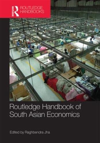 Stock image for Routledge Handbook of South Asian Economics for sale by Chiron Media