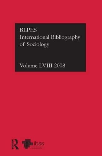 Imagen de archivo de IBSS: Sociology: 2008 Vol.58: International Bibliography of the Social Sciences (International Bibliography of Sociology (IBSS: Sociology)) a la venta por Chiron Media