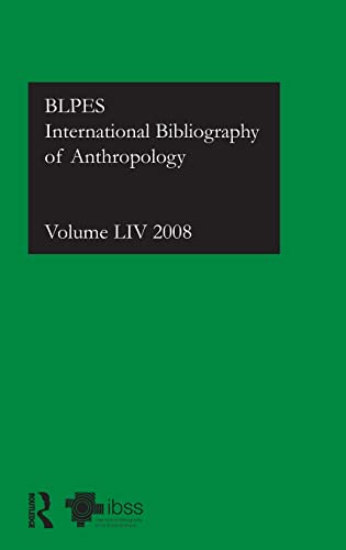 Imagen de archivo de International Bibliography of the Social Sciences 2008 Vol. 54 : Anthropology a la venta por D2D Books