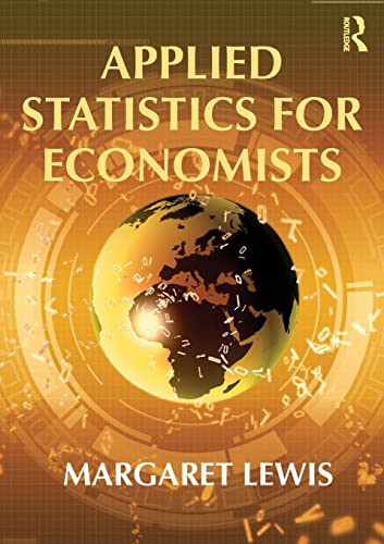 9780415554688: Applied Statistics For Economists: