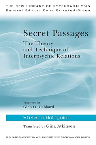 Beispielbild fr Secret Passages: The Theory and Technique of Interpsychic Relations (The New Library of Psychoanalysis) zum Verkauf von WorldofBooks