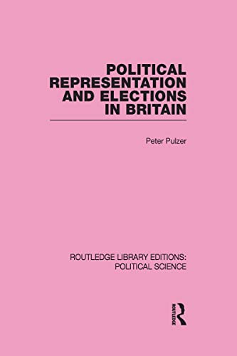 Imagen de archivo de Political Representation and Elections in Britain a la venta por Blackwell's