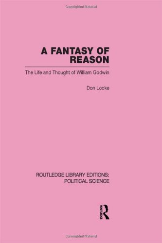 Beispielbild fr A Fantasy of Reason (Routledge Library Editions: Political Science Volume 29) zum Verkauf von Blackwell's