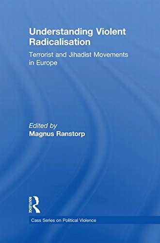 9780415556293: Understanding Violent Radicalisation: Terrorist and Jihadist Movements in Europe (Political Violence)