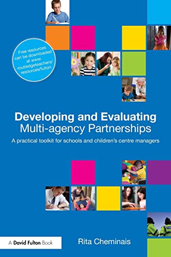 Beispielbild fr Developing and Evaluating Multi-Agency Partnerships (David Fulton Books) zum Verkauf von Chiron Media