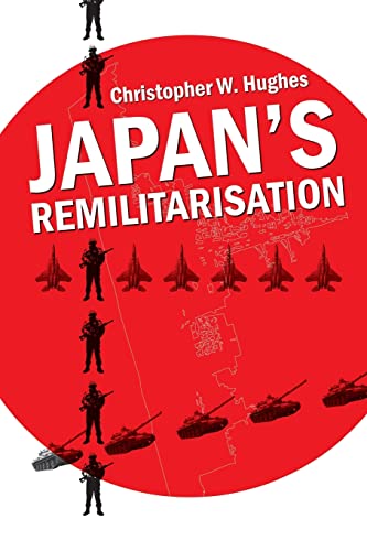 Beispielbild fr Japan's Remilitarisation zum Verkauf von Wonder Book