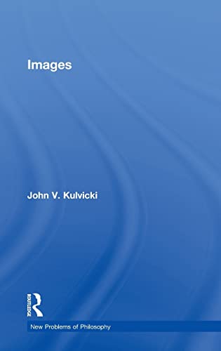 9780415557009: Images (New Problems of Philosophy)