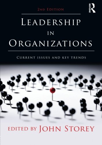 9780415557061: Leadership in Organizations: Current Issues and Key Trends