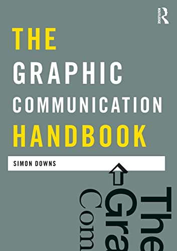 Beispielbild fr The Graphic Communication Handbook zum Verkauf von Blackwell's