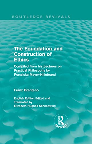 Imagen de archivo de The Foundation and Construction of Ethics (Routledge Revivals) a la venta por Chiron Media