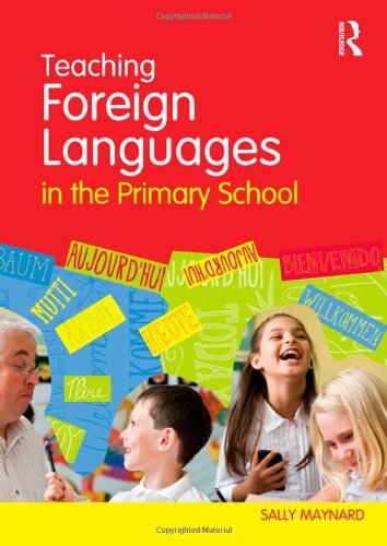Beispielbild fr Teaching Foreign Languages in the Primary School zum Verkauf von Chiron Media